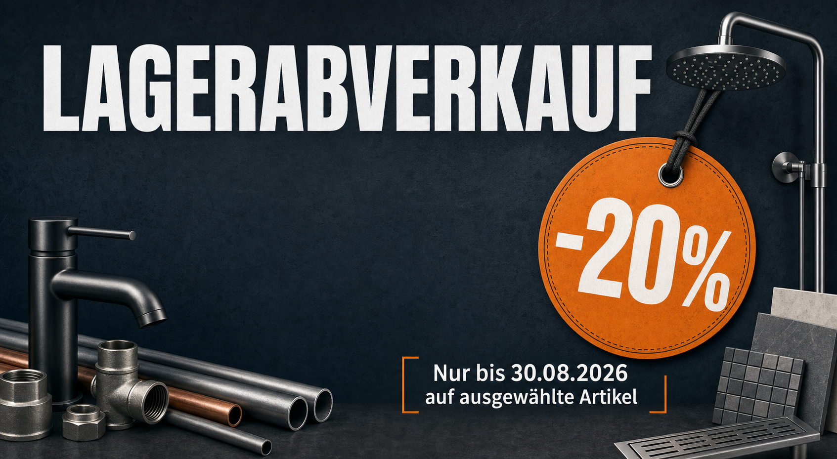 Lagerabverkauf 20% Rabatt bis 30.08.2026